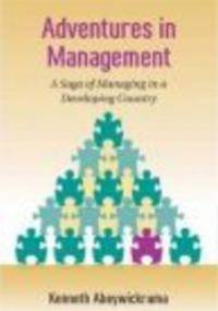 Adventures in Management - Kenneth Abeywickrama