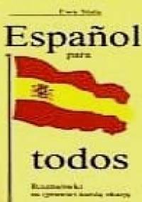 Espanol para todos. Rozmówki na (prawie) każdą okazję - Ewa Stala
