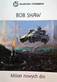 Milion nowych dni - Bob Shaw