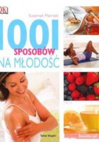 1001 sposobów na młodość - Susannah Marriott