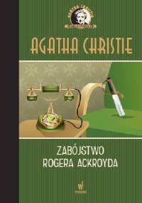 Zabójstwo Rogera Ackroyda - Agatha Christie