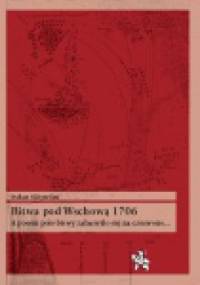 Bitwa pod Wschową 1706. A potem pole bitwy zabarwiło się na czerwono... - Oskar Sjöström
