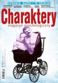 Charaktery Nr 10 (189) / PAŹDZIERNIK 2012 - Redakcja miesięcznika Charaktery