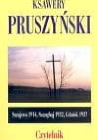 Sarajewo 1914, Szanghaj 1932, Gdańsk 193? - Ksawery Pruszyński