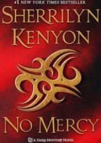 No Mercy - Sherrilyn Kenyon