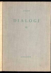 Dialogi. T. 3 - Lukian