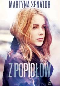 Z popiołów - Martyna Senator