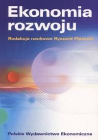 Ekonomia rozwoju - Ryszard Piasecki