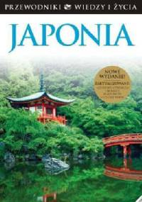 Japonia. Wiedza i Życie - praca zbiorowa