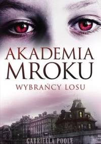 Wybrańcy losu - Gabriella Poole