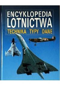Encyklopedia Lotnictwa Technika Typy Dane - praca zbiorowa