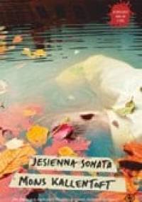 Jesienna sonata - Mons Kallentoft