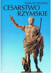 Cesarstwo rzymskie - Tadeusz Zieliński