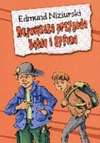 Największa przygoda Bąbla i Syfona - Edmund Niziurski