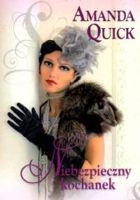 Niebezpieczny kochanek - Amanda Quick