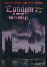 Londyn, w którym straszy - Milena Dabić