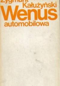 Wenus automobilowa - Zygmunt Kałużyński