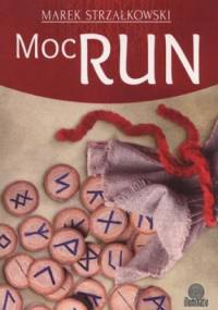 Moc Run - Marek Strzałkowski