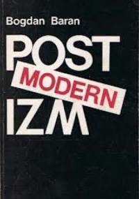 Postmodernizm - Bogdan Baran