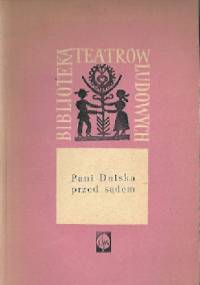 Pani Dulska przed sądem - Gabriela Zapolska