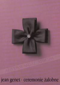 Ceremonie żałobne - Jean Genet
