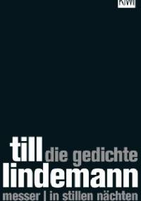 Die Gedichte - Till Lindemann