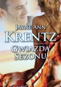 Gwiazda sezonu - Jayne Ann Krentz