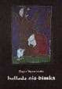 Ballada nie-bieska - Dagna Ślepowrońska