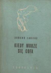 Kiedy morze się cofa - Armand Lanoux
