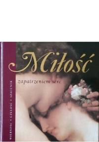 Miłość zapatrzeniem serc - Helen Exley