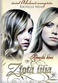 Złota Lilia - Richelle Mead