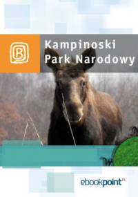 Park Kampinoski. Miniprzewodnik - praca zbiorowa