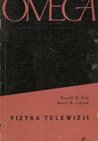 Fizyka telewizji - Donald G. Fink, David M. Lutyens