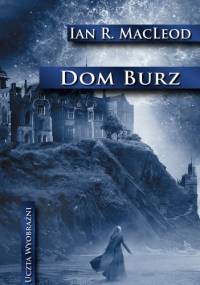Dom Burz - Ian R. MacLeod