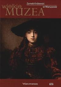 Zamek Królewski w Warszawie - praca zbiorowa