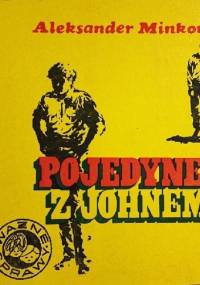 Pojedynek z Johnem - Aleksander Minkowski