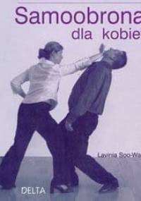 Samoobrona dla kobiet - Soo-Warr Lavinia