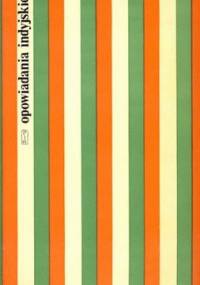 Opowiadania indyjskie