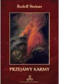 Przejawy karmy - Rudolf Steiner