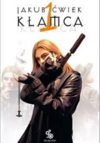 Jakub Ćwiek - Kłamca [Audiobook PL]