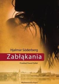Zabłąkania - Hjalmar Söderberg