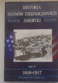 Historia Stanów Zjednoczonych 1848-1917 - Andrzej Bartnicki, Donald T. Critchlow