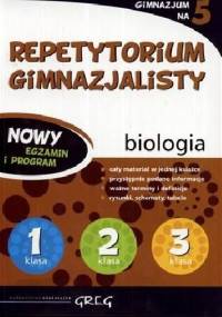 Repetytorium gimnazjalisty. Biologia - praca zbiorowa