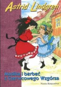 Madika i berbeć z Czerwcowego Wzgórza - Astrid Lindgren