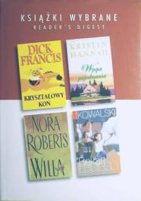 KSIĄŻKI WYBRANE: Kryształowy koń; Willa; Bękart Eddiego; Wyspa Pojednania