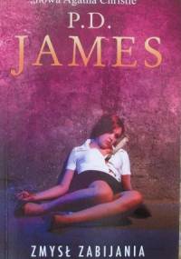 Zmysł zabijania - Phyllis Dorothy James