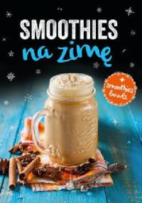 Smoothies na zimę - praca zbiorowa