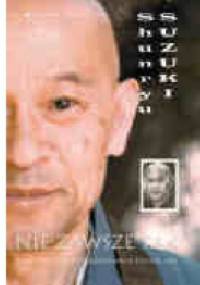 Nie zawsze tak - Shunryu Suzuki