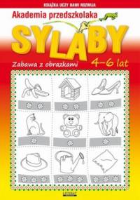 Akademia przedszkolaka. Sylaby - Beata Guzowska