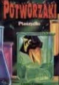 Potworzaki: Ptaszydło - Louise Cooper